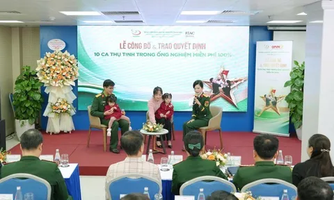 Nhiều gia đình quân nhân hiếm muộn được hỗ trợ thực hiện IVF miễn phí