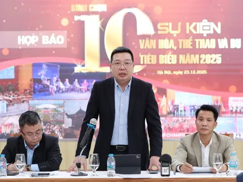 Khởi động bình chọn 10 sự kiện Văn hóa, Thể thao và Du lịch tiêu biểu năm 2025