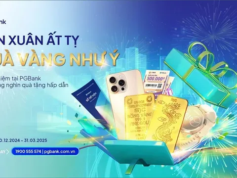 Đón Xuân Ất Tỵ – Quà Vàng Như Ý” cùng PGBank