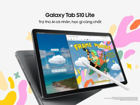 Máy tính bảng Galaxy Tab S10 Lite: Đáp ứng đa nhu cầu, giá hợp lý
